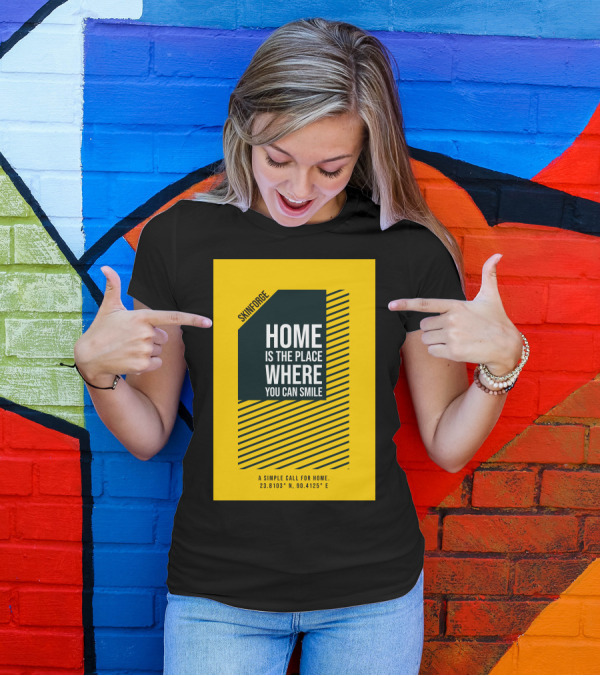 SKINFORGE Home Is The Place Where You Can Smile 23.8103° N, 90.4125° E T-Shirt