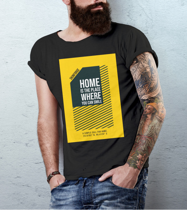 SKINFORGE Home Is The Place Where You Can Smile 23.8103° N, 90.4125° E T-Shirt