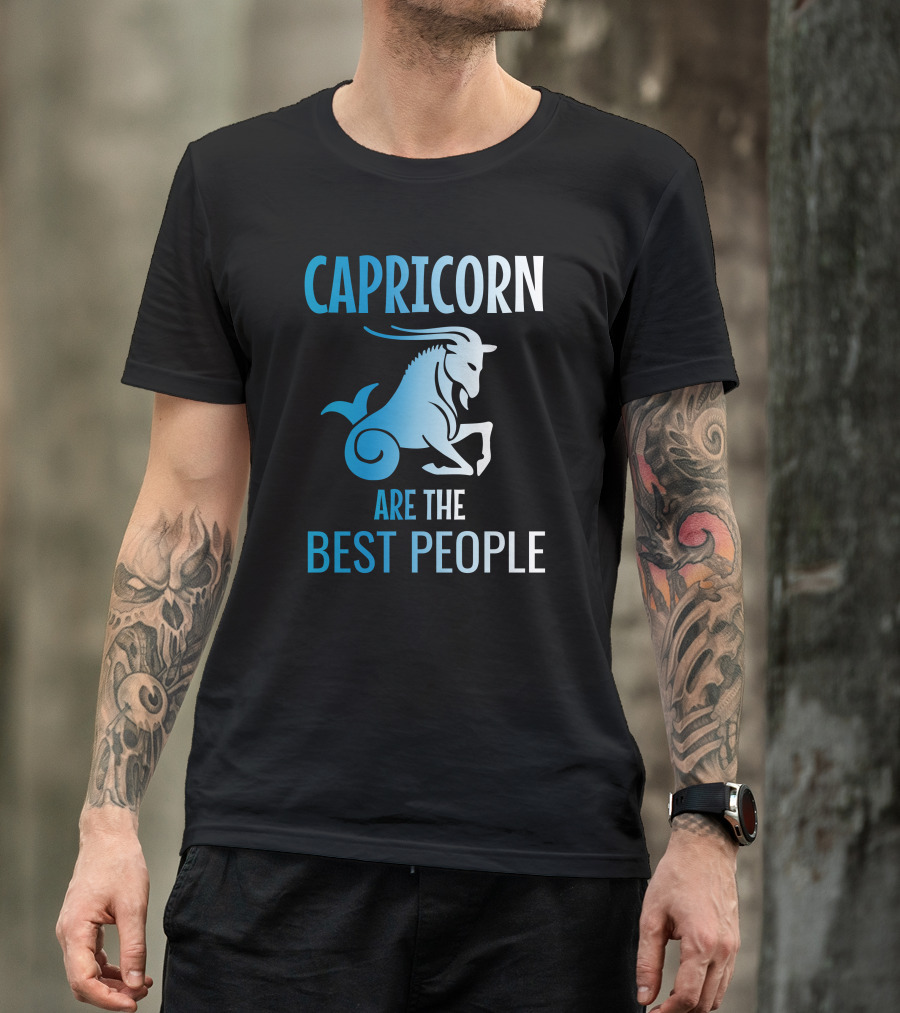 CAPRICORN ARE THE BEST PEOPLE Zodiac Sign Goat T-Shirt