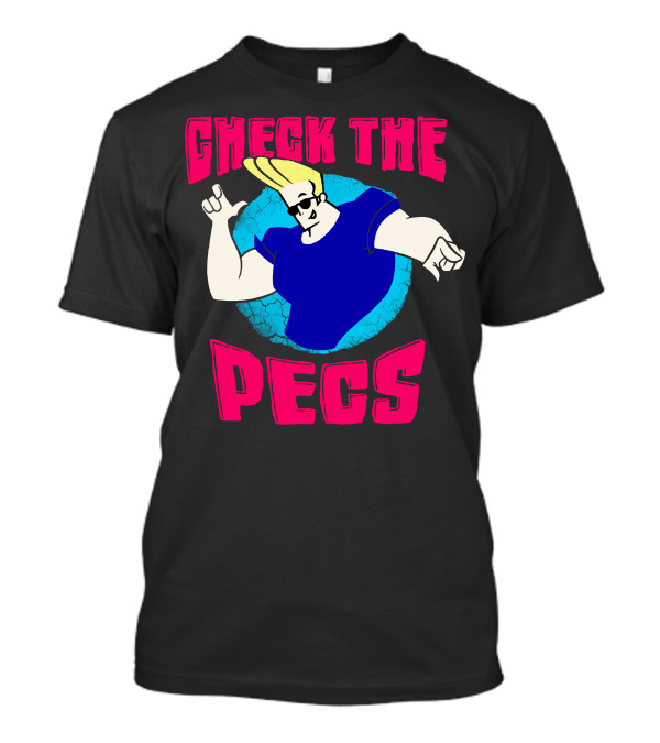 Check The Pecs Johnny Bravo Cartoon Character T-Shirt