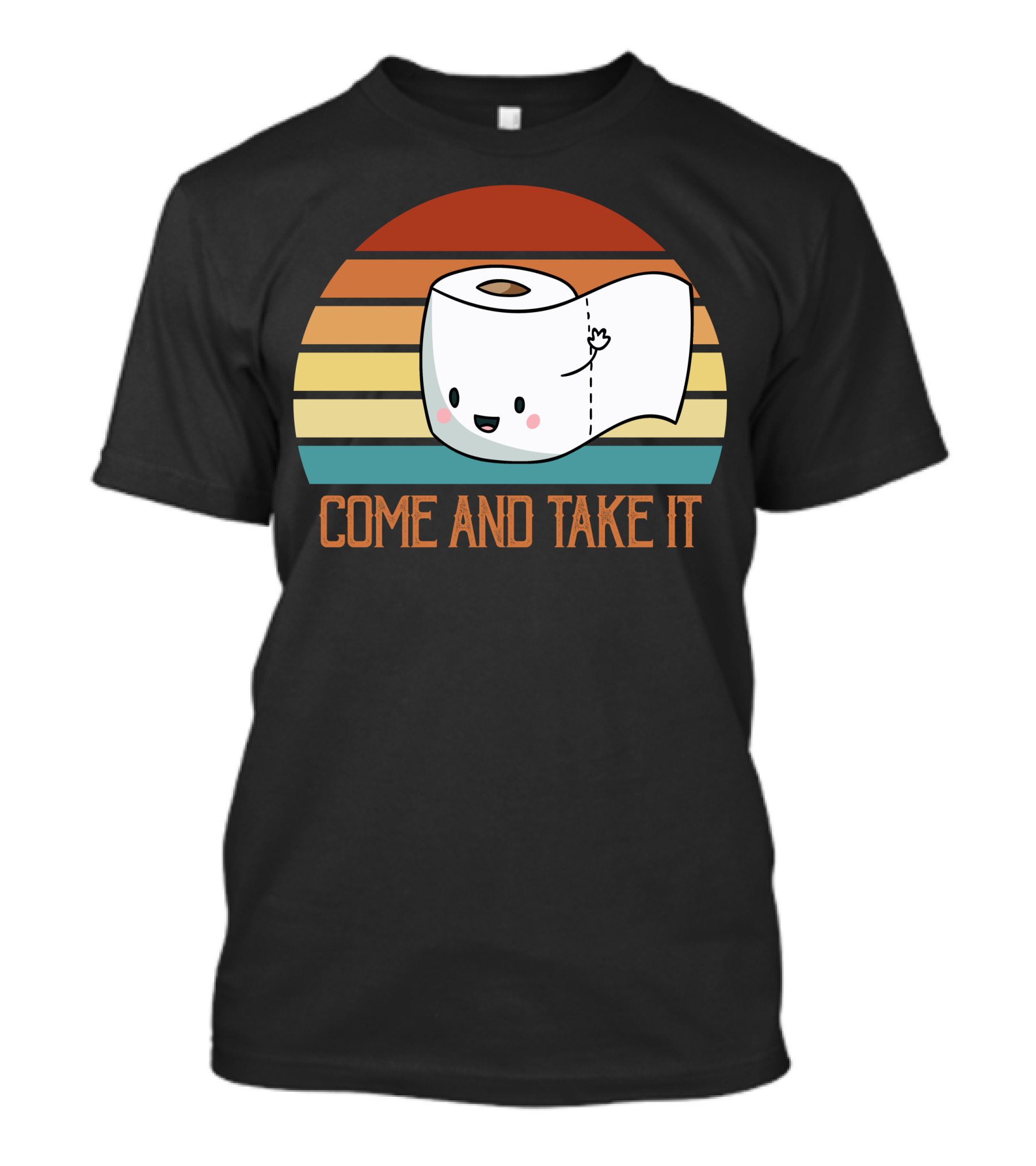 Come And Take It Toilet Paper Retro Stripes T-Shirt