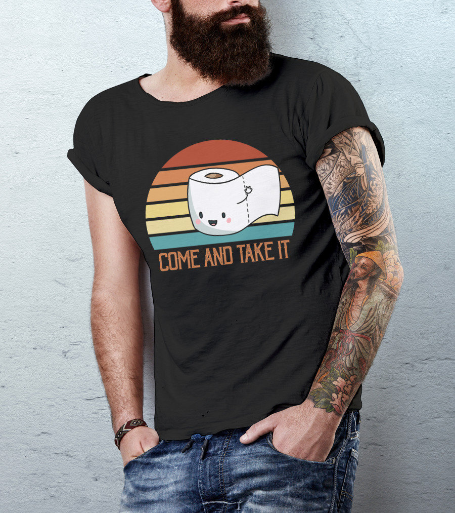 Come And Take It Toilet Paper Retro Stripes T-Shirt
