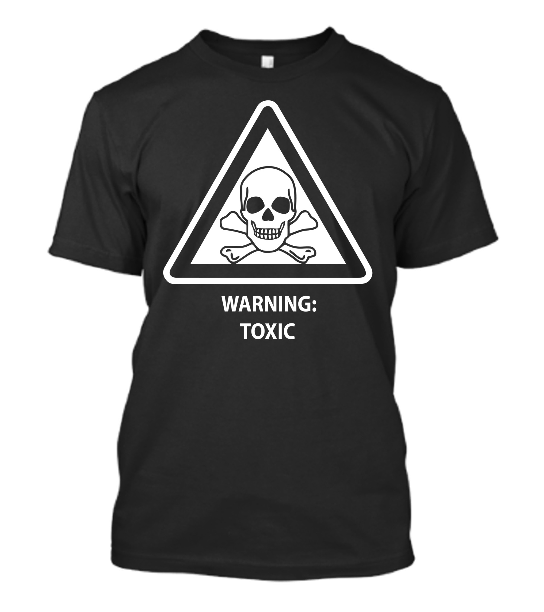 Warning Toxic Hazard Poison Substance Laboratory Skull And Crossbones T-Shirt