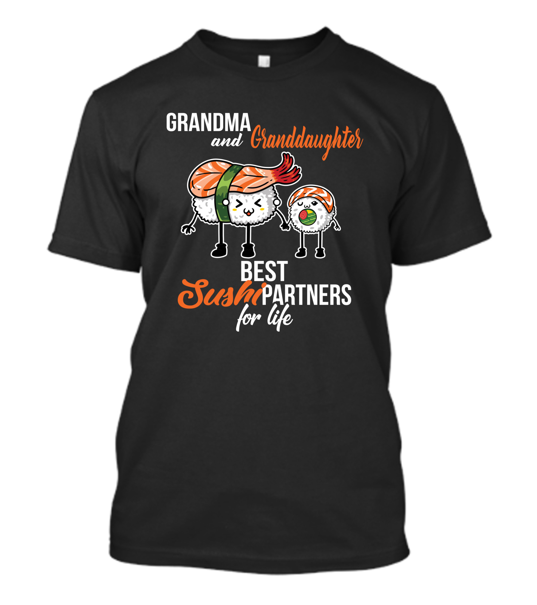 Grandma And Granddaughter Best Sushi Partners For Life T-Shirt