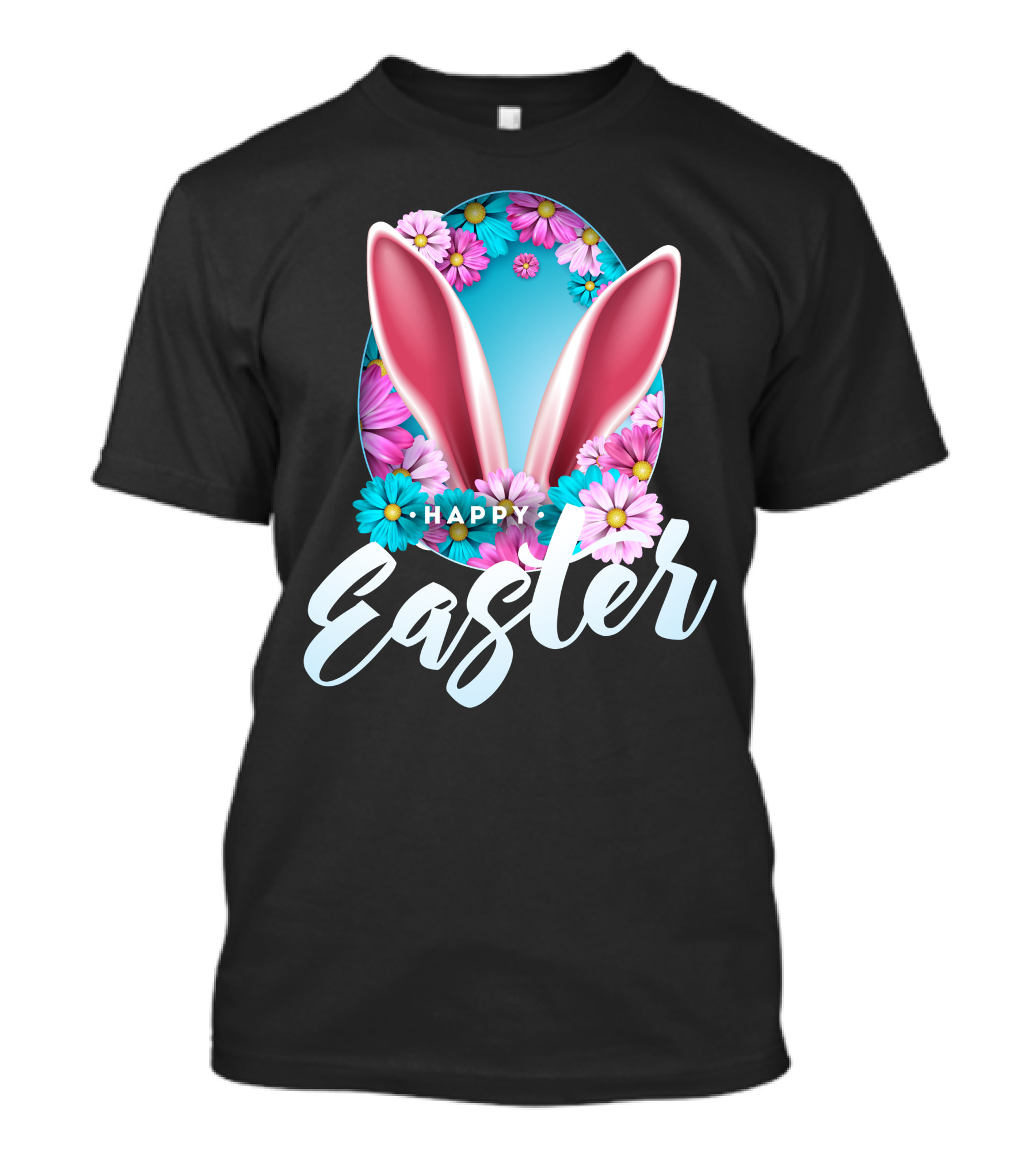 Happy Easter Bunny Ears And Flowers Egg T-Shirt
