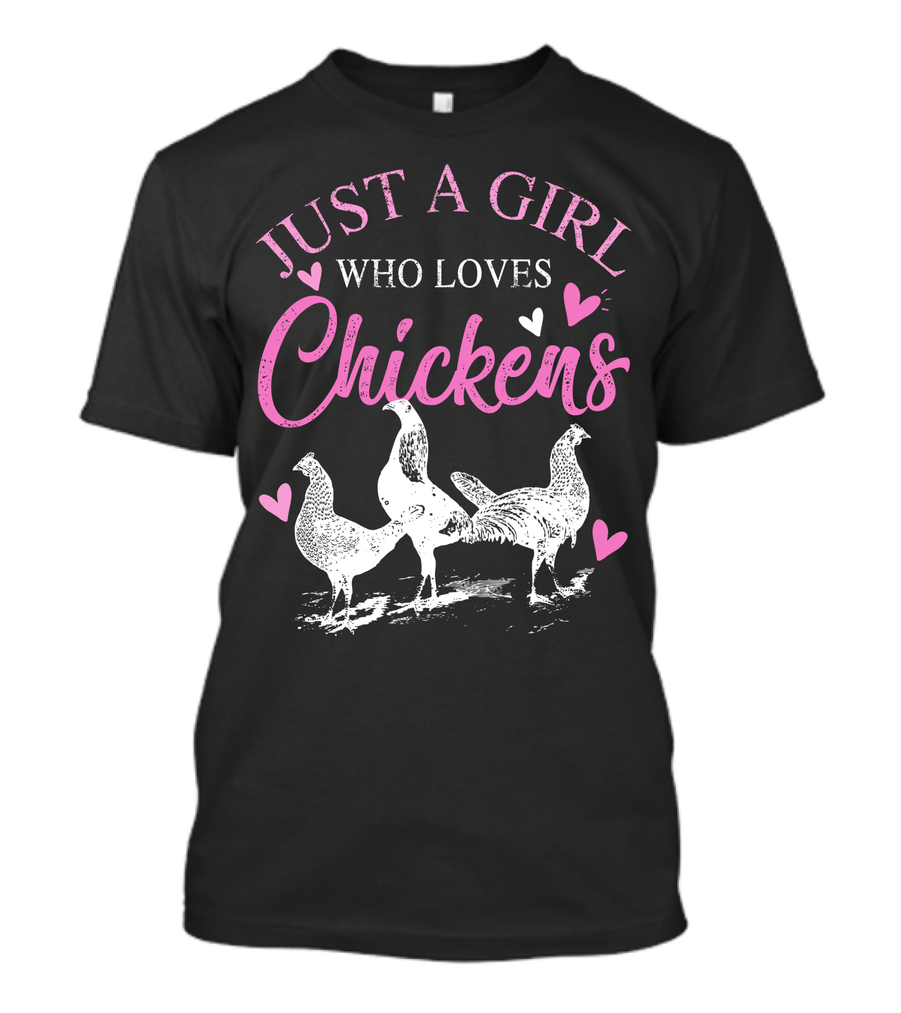 Just A Girl Who Loves Chickens With Hearts T-Shirt
