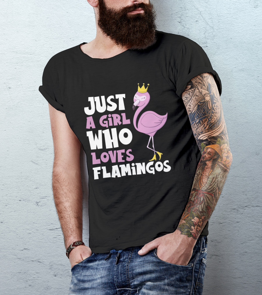 Just A Girl Who Loves Flamingos Cute Pink Flamingo With Crown T-Shirt