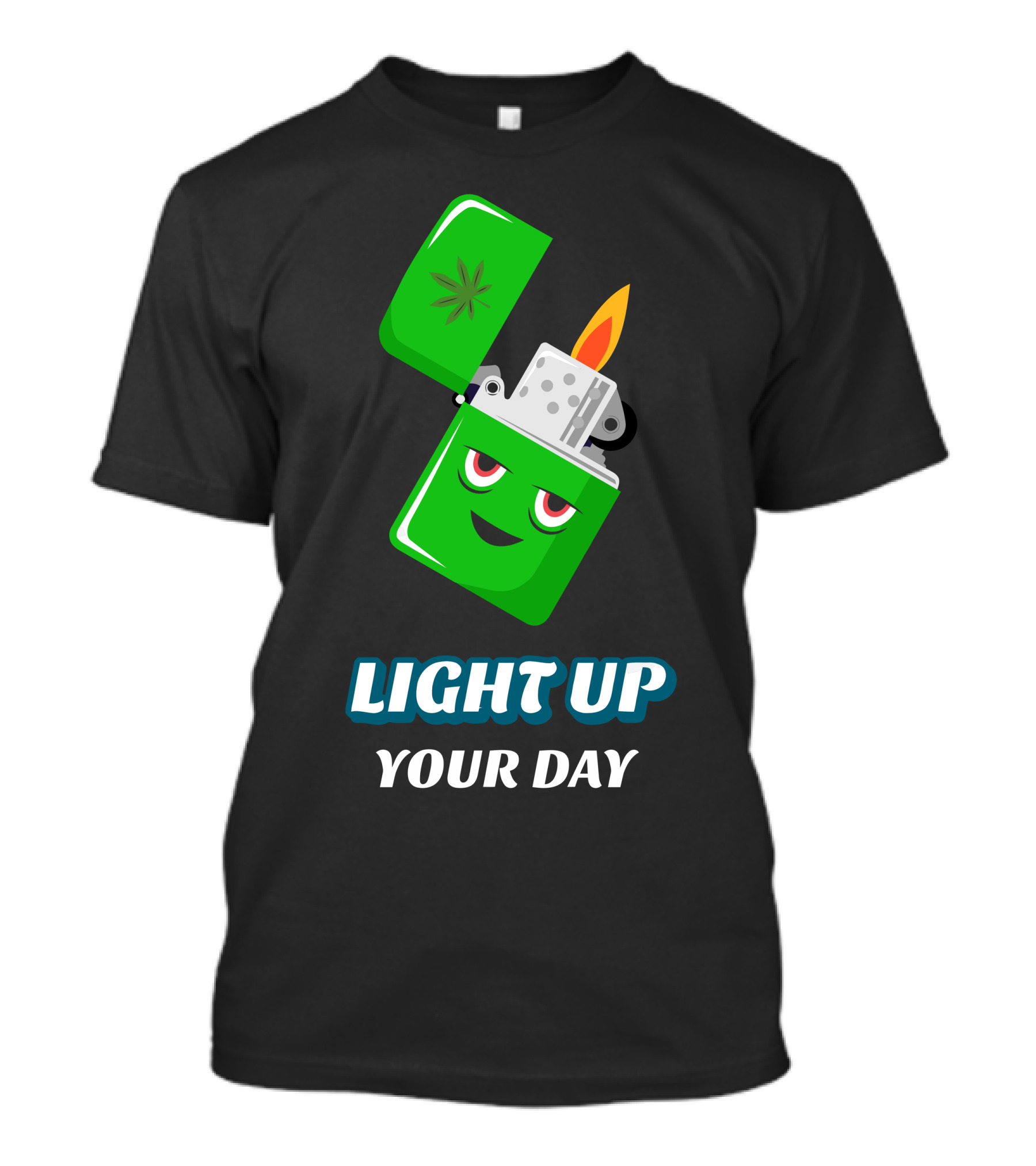 LIGHT UP YOUR DAY Lighter With Flame And Green Leaf T-Shirt