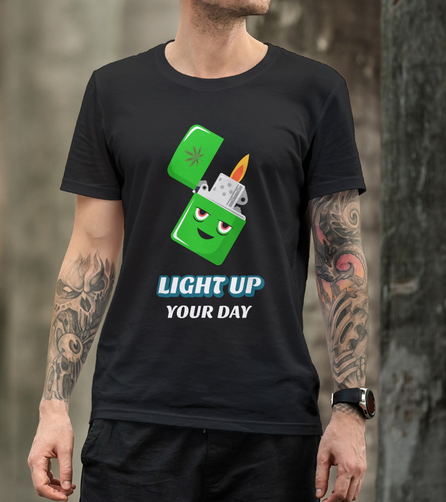 LIGHT UP YOUR DAY Lighter With Flame And Green Leaf T-Shirt