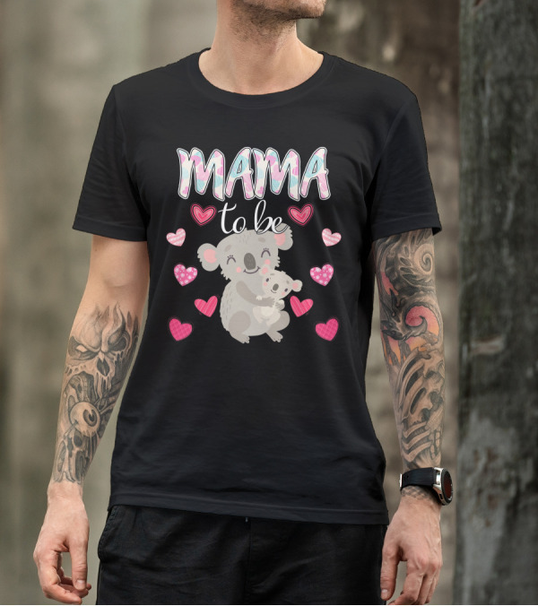 Mama To Be Koala With Hearts For T-Shirt