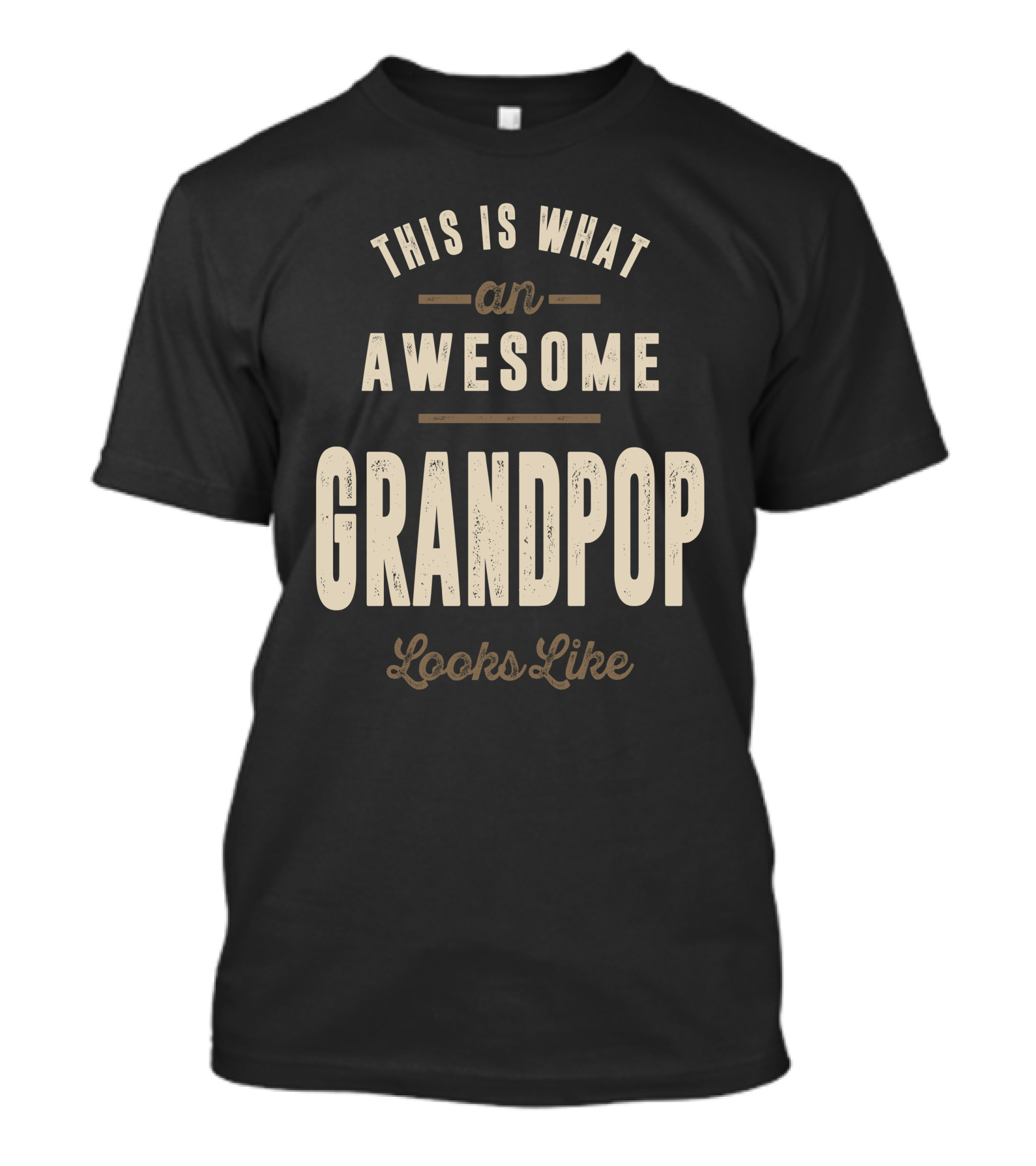 This Is What An Awesome Grandpop Looks Like T-Shirt