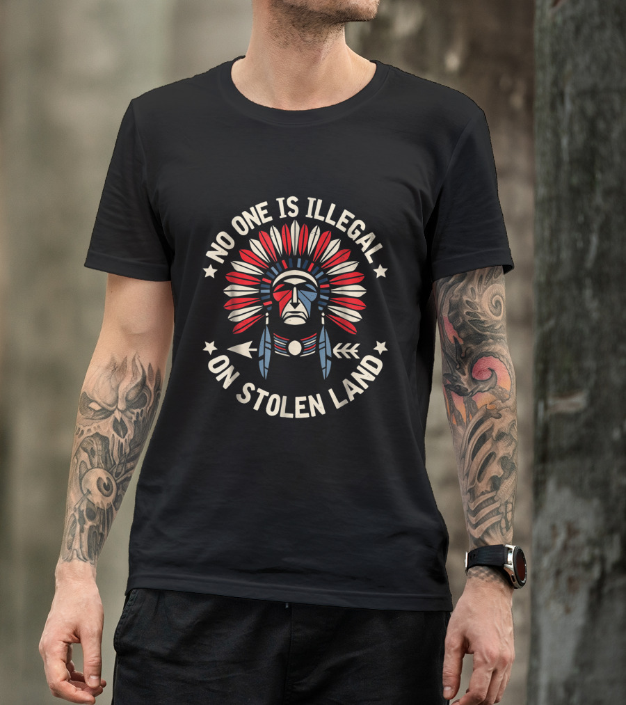 No One Is Illegal On Stolen Land Indigenous Native American Headdress T-Shirt