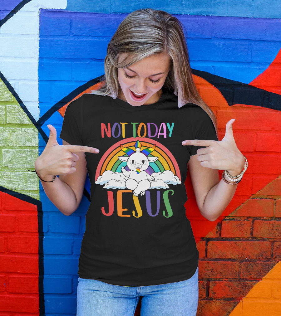 Not Today Jesus Rainbow Goat On Clouds T-Shirt