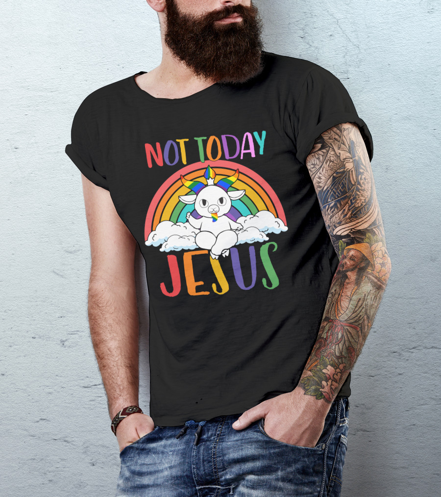 Not Today Jesus Rainbow Goat On Clouds T-Shirt