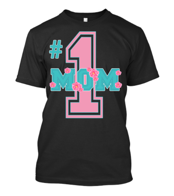 1 Mom Floral T-Shirt