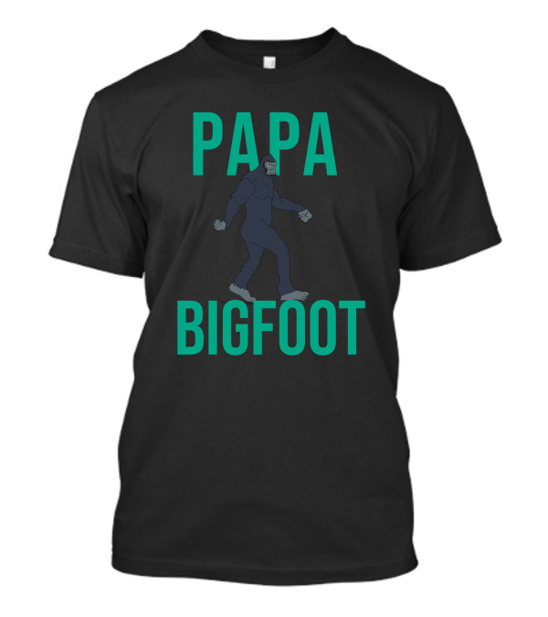 PAPA BIGFOOT SILHOUETTE WITH WALKING POSE T-Shirt