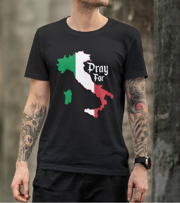 Pray For Italy Italian Flag Map T-Shirt