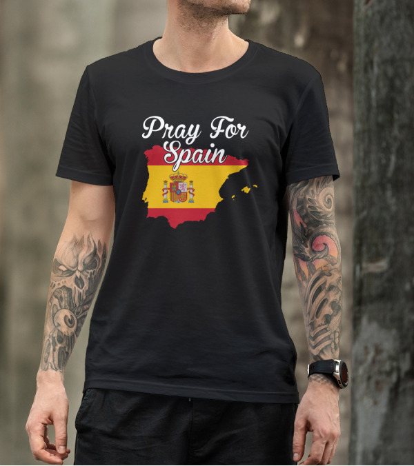 Pray For Spain Spanish Flag Emblem T-Shirt