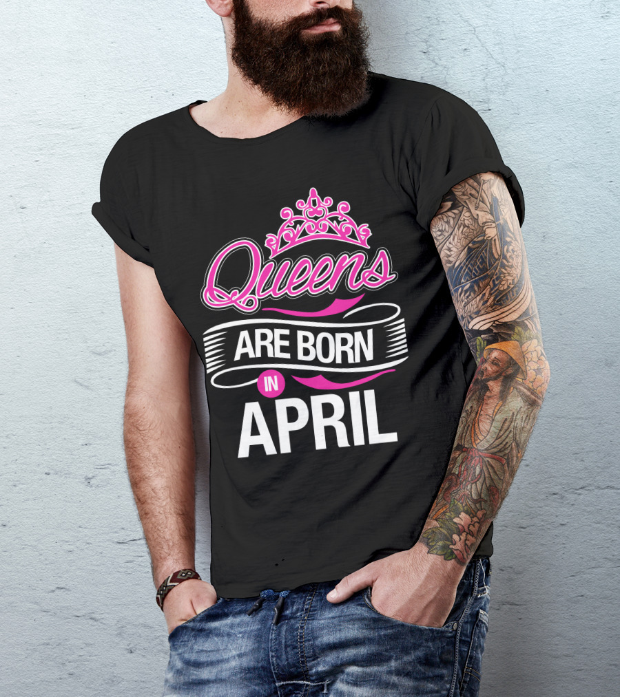 Queens Are Born In April Pink And White Crown T-Shirt