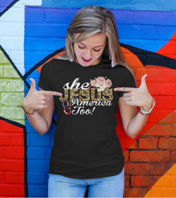 She Jesus America Too Leopard Floral Flag T-Shirt