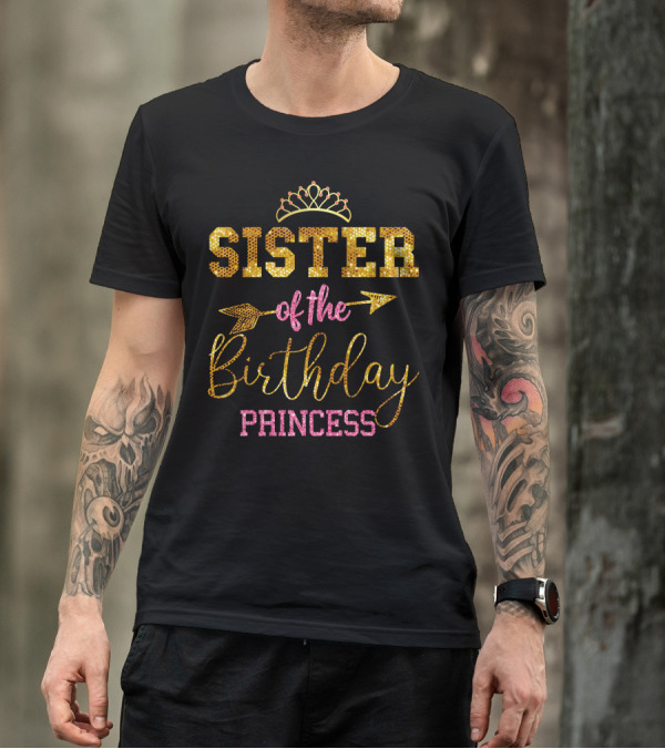 Sister Of The Birthday Princess Tiara Arrow Sparkle T-Shirt