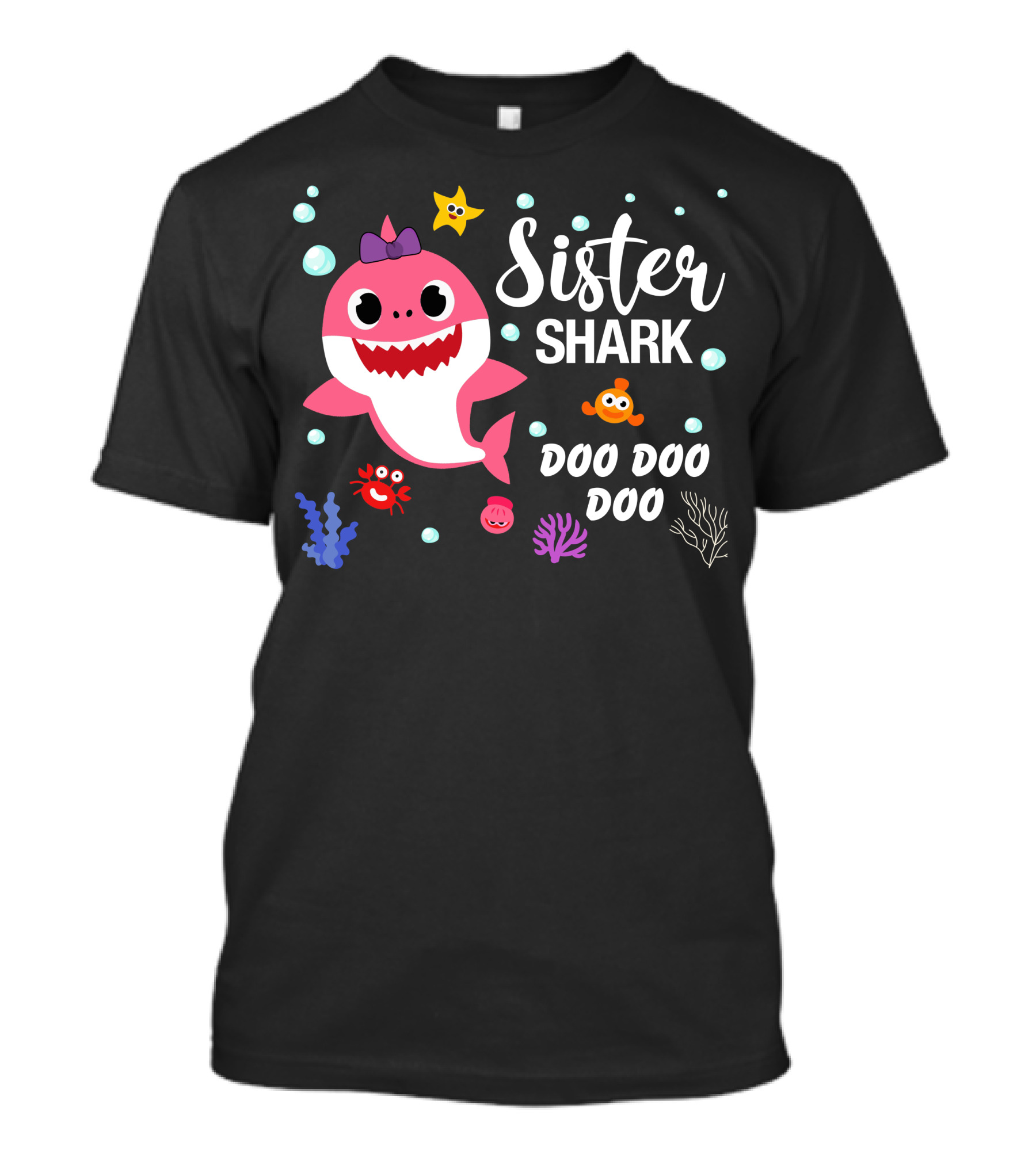 Sister Shark Doo Doo Doo Cute Pink Cartoon With Sea Creatures T-Shirt