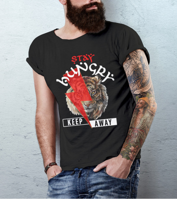 Stay Hungry Keep Away Tiger Bolt T-Shirt