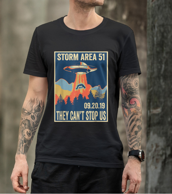 Storm Area 51 They Can't Stop Us 09.20.19 UFO Alien T-Shirt