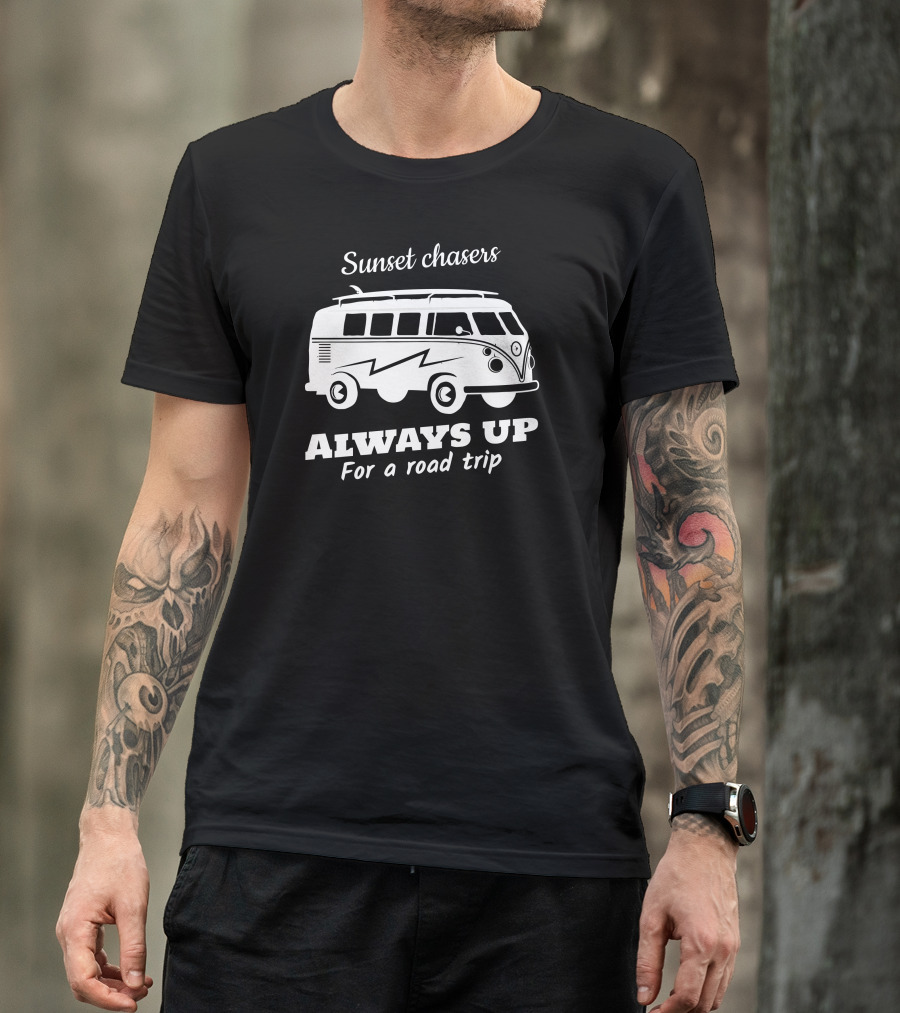 Sunset Chasers Always Up For A Road Trip Vintage Van Adventure T-Shirt