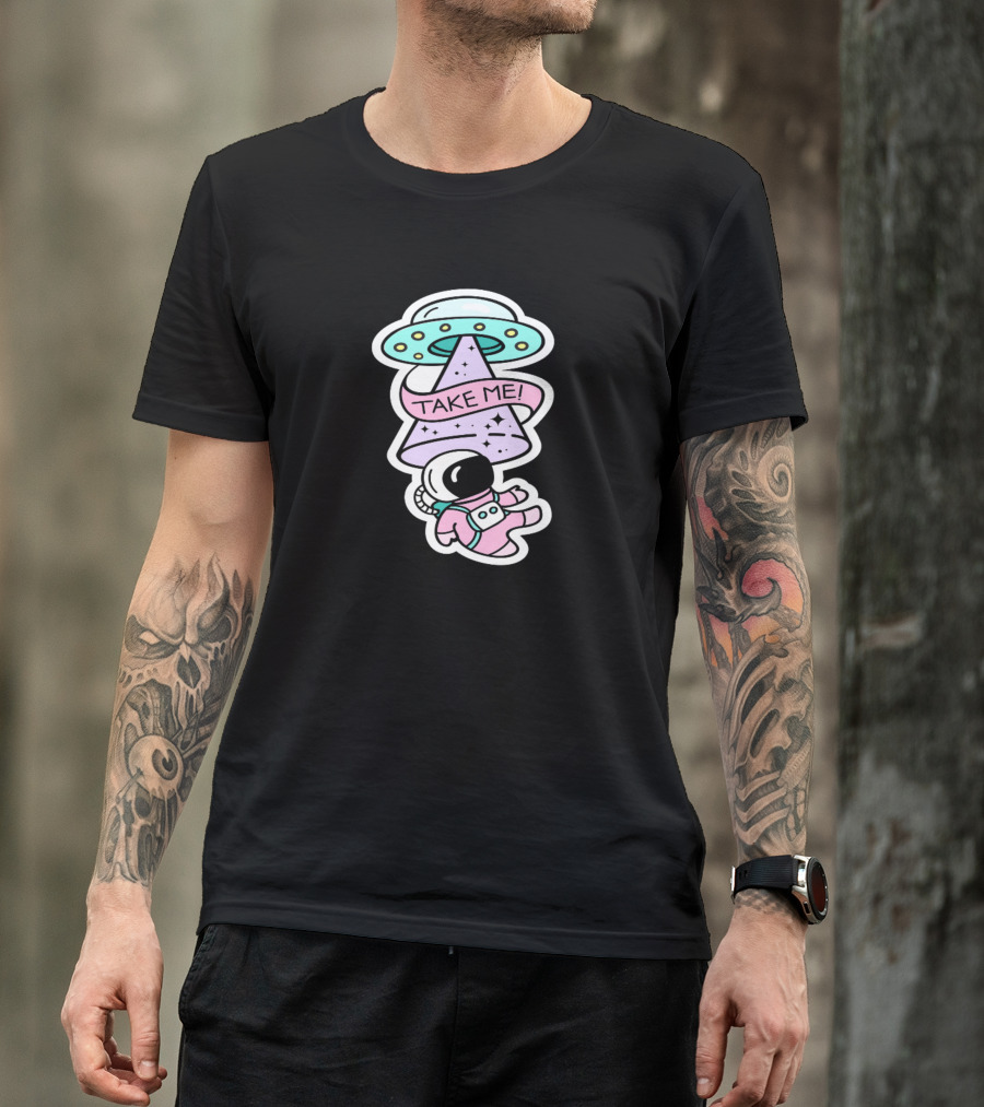 Take Me For Space Lovers UFO Astronaut T-Shirt