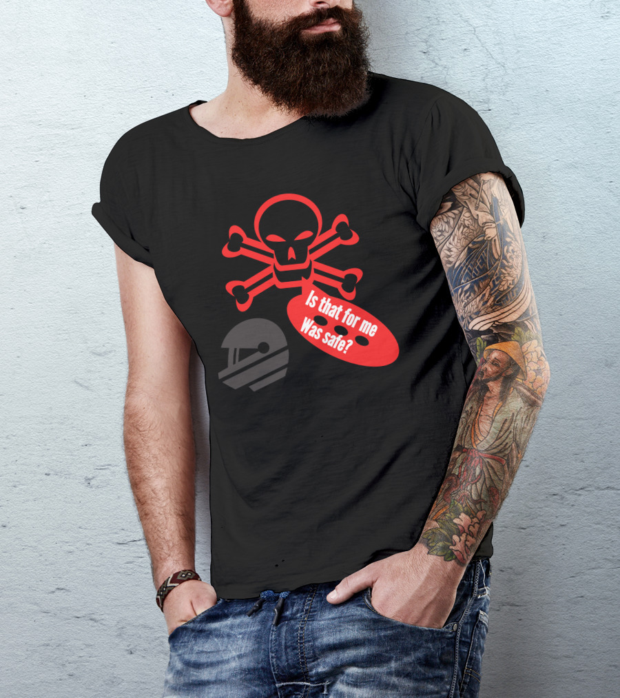 Thakurji 217 Skull Crossbones Helmet Is That For Me Was Safe? T-Shirt