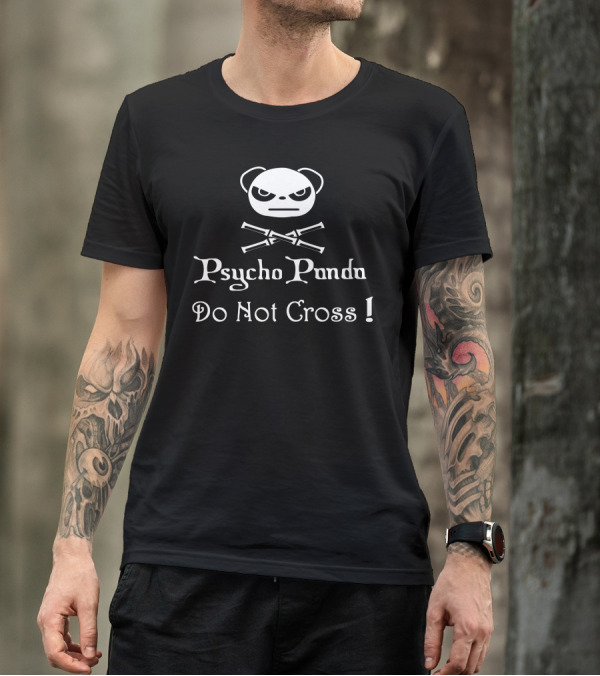 Psycho Panda Do Not Cross T-Shirt