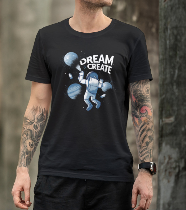 Dream And Create Astronaut Graffiti Spraying Planets T-Shirt