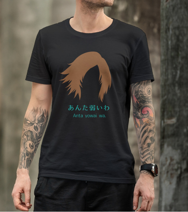 Asuka Kazama あんた弱いわ Anta Yowai Wa T-Shirt