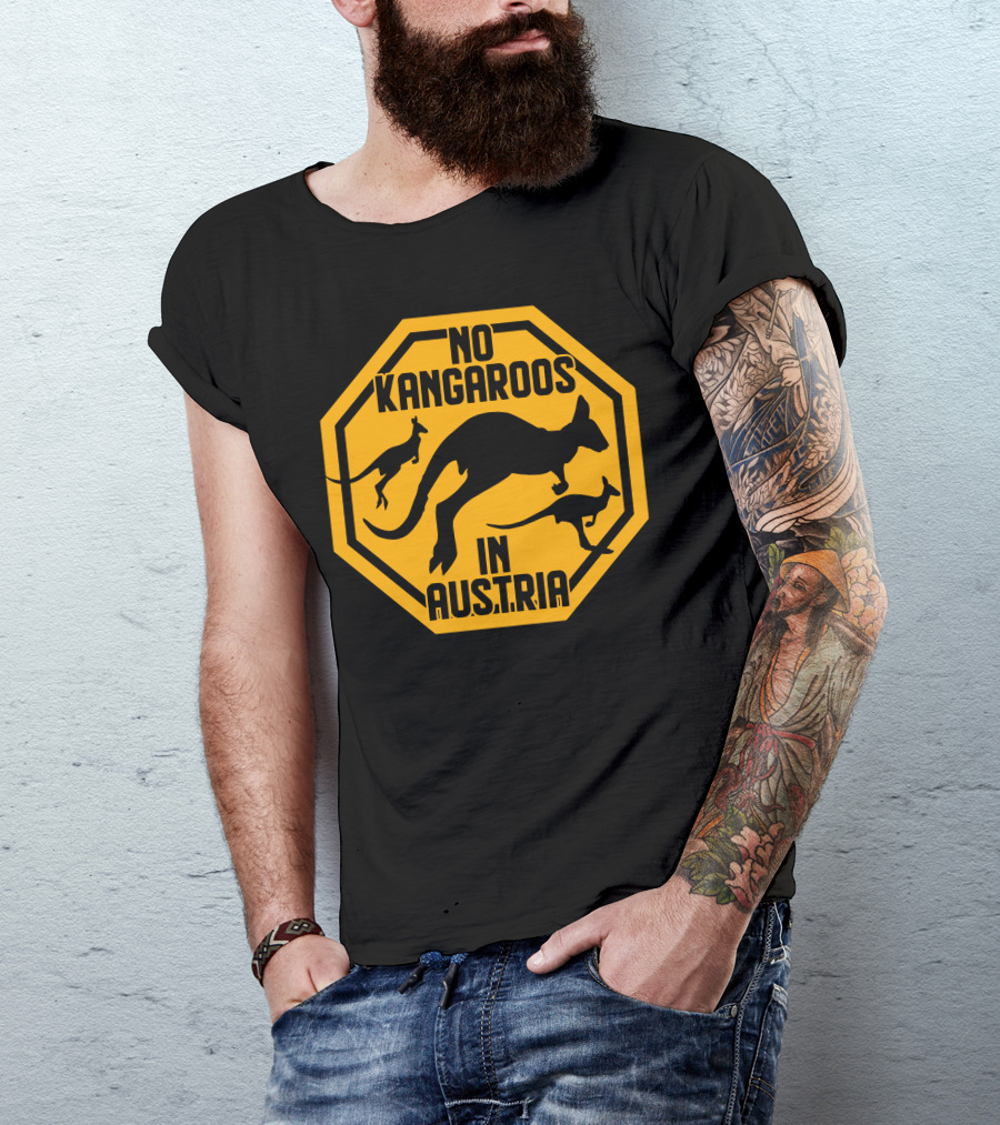No Kangaroos In Austria T-Shirt