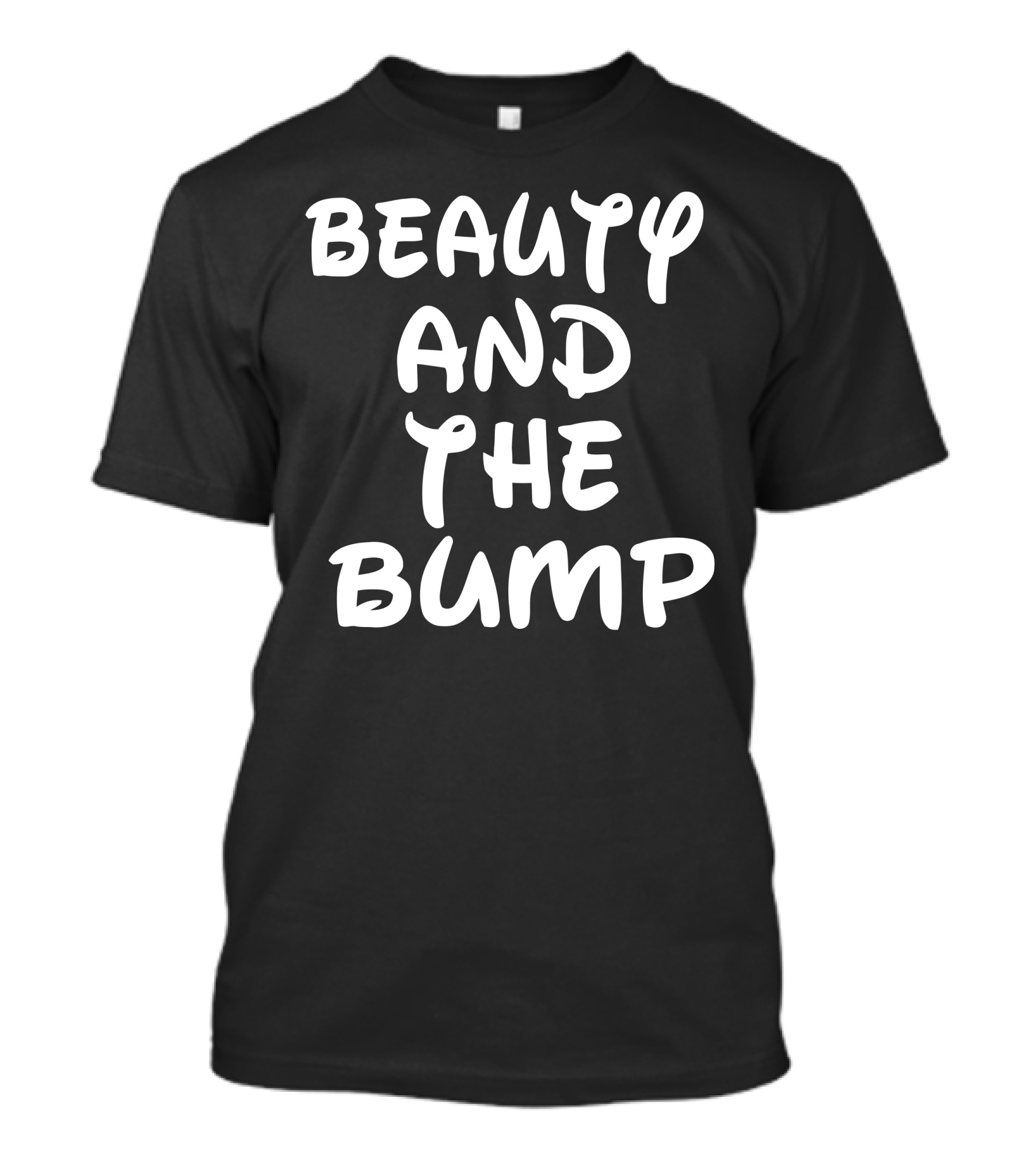 Beauty And The Bump T-Shirt