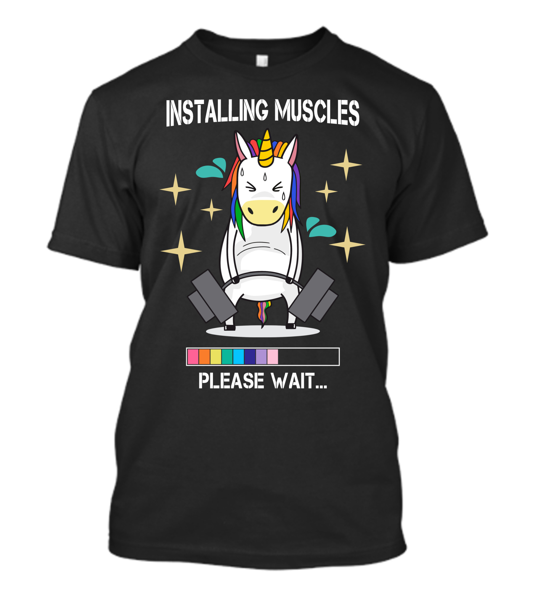 Installing Muscles Please Wait Unicorn Weightlifting Rainbow Gym Progress Bar T-Shirt