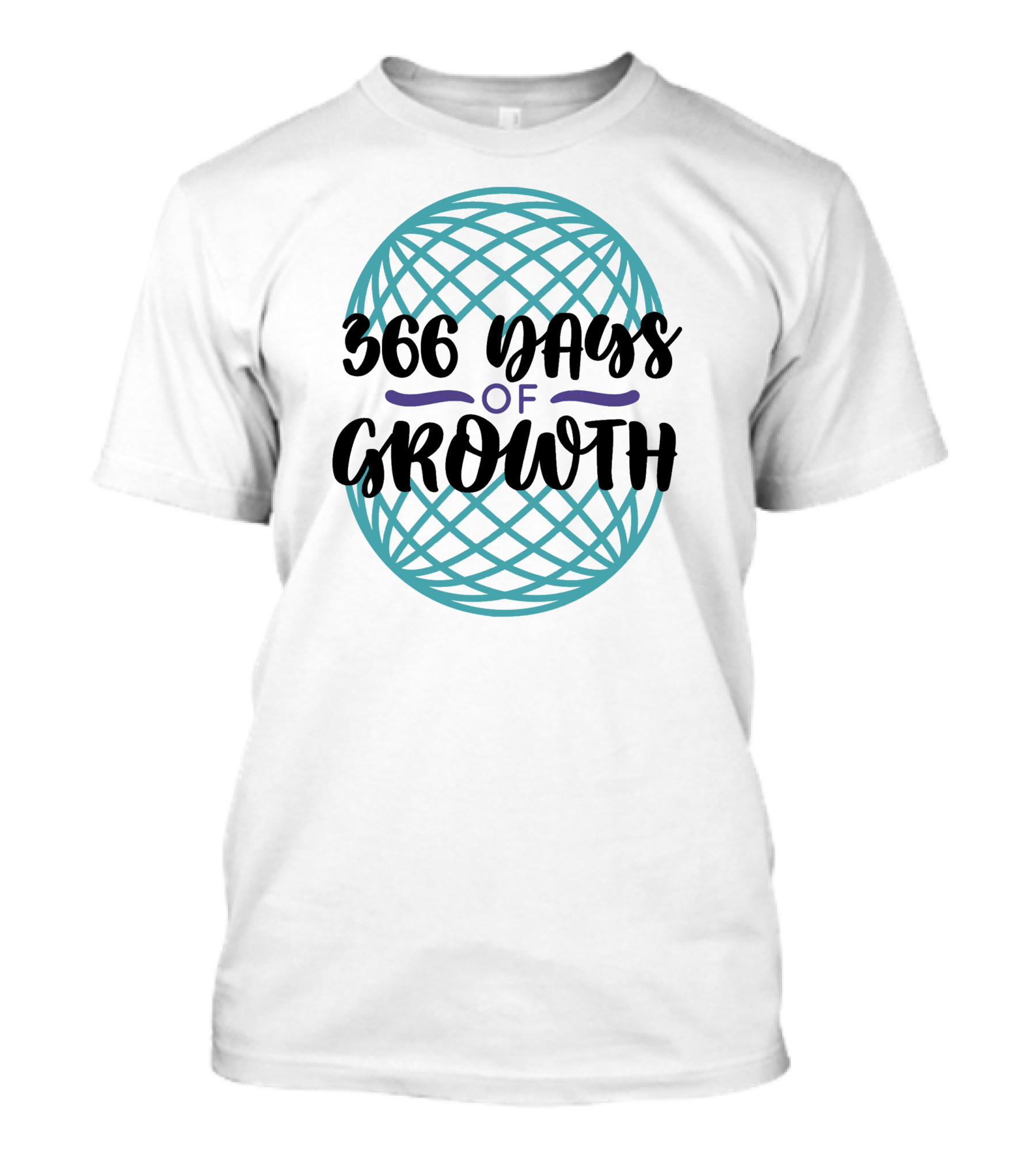 366 Days Of Growth T-Shirt
