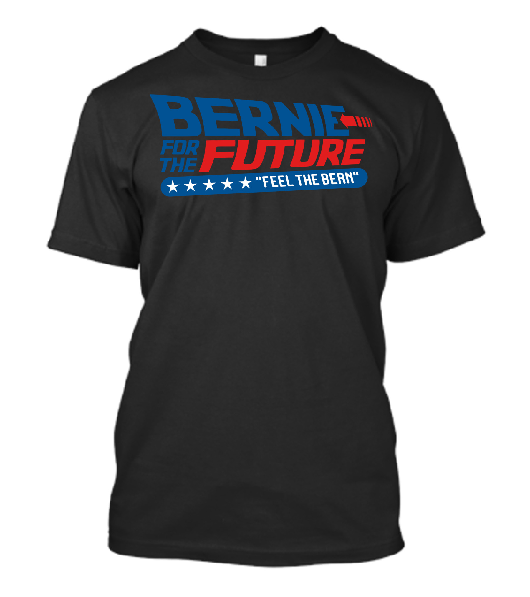 BERNIE FOR THE FUTURE FEEL THE BERN WITH STARS AND RED STRIPES T-Shirt