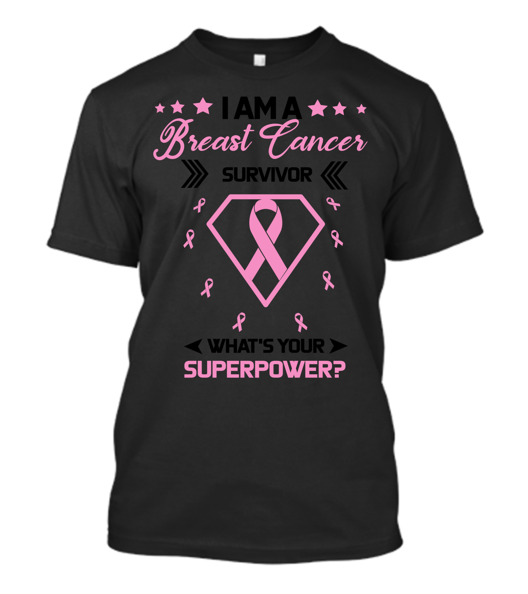 I Am A Breast Cancer Survivor What's Your Superpower Pink Ribbon Hero T-Shirt