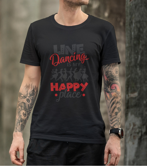 Line Dancing Is My Happy Place T-Shirt