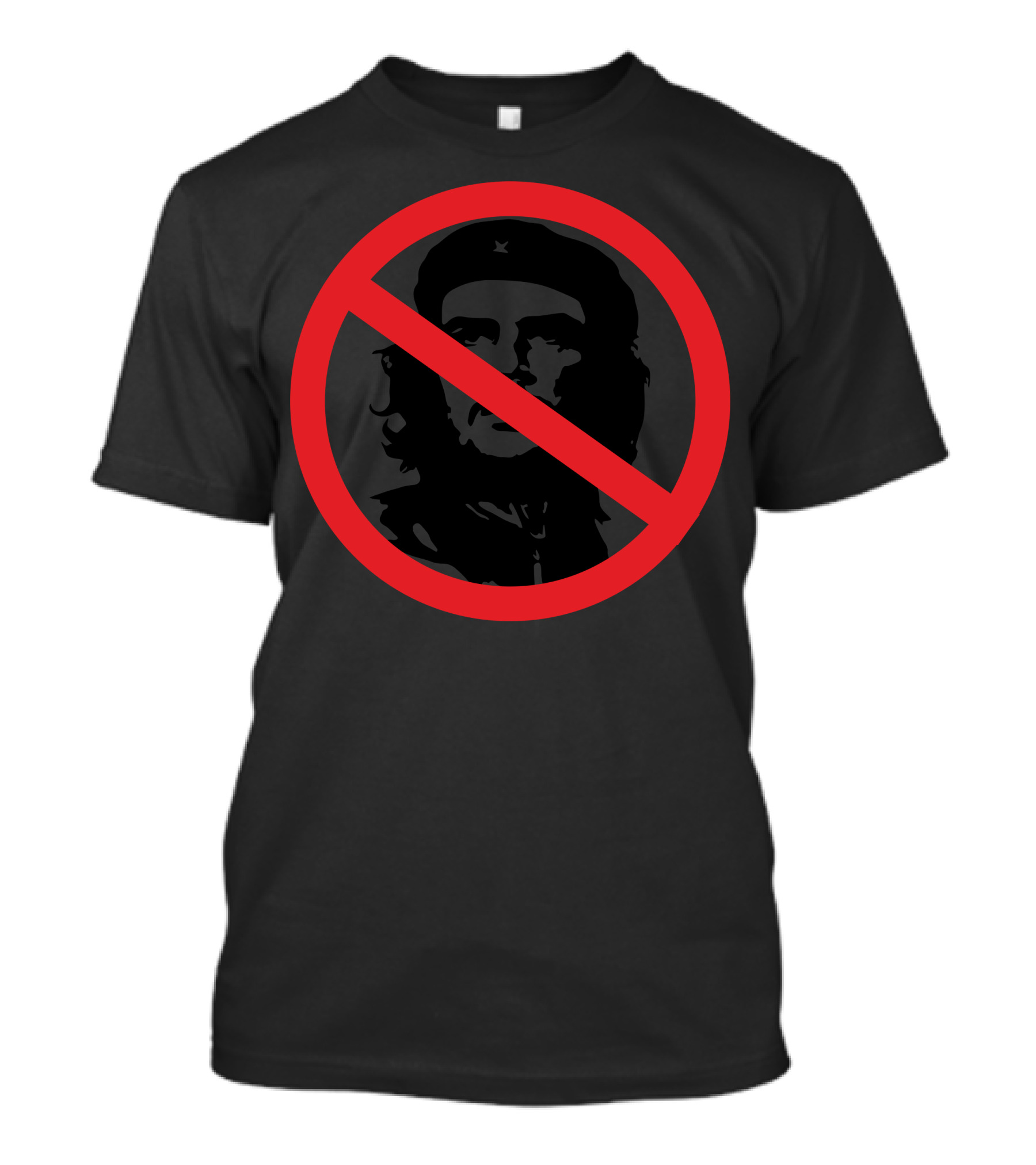 Not Che Guevara Symbol With Red Prohibition Circle Over Iconic Image T-Shirt