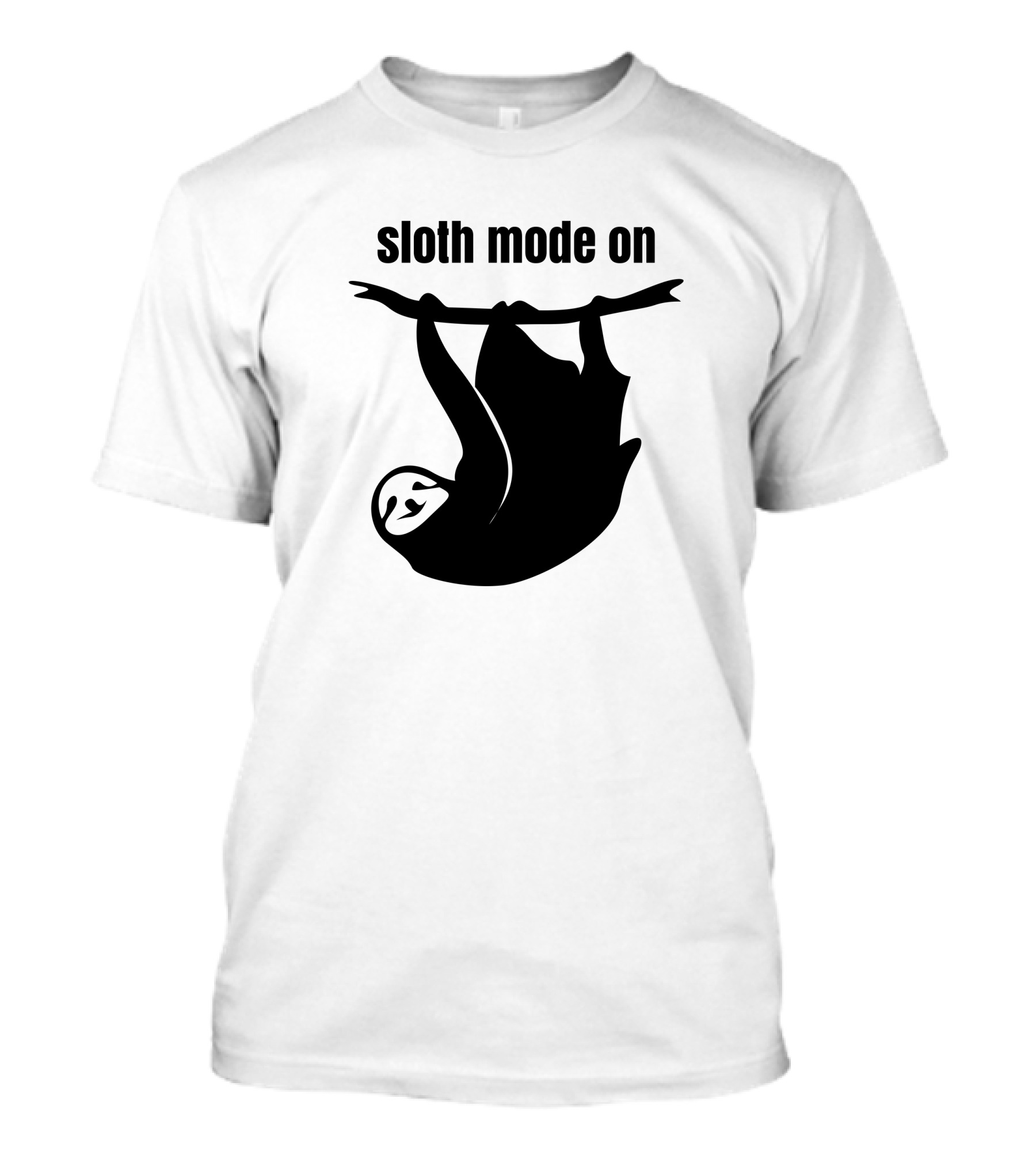 Hanging Sloth Mode On T-Shirt