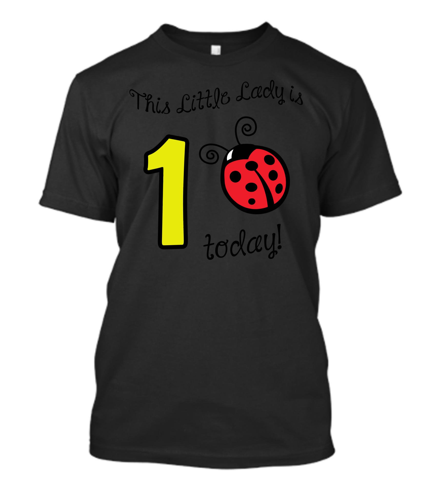This Little Lady Is 1 Today Ladybug Birthday T-Shirt