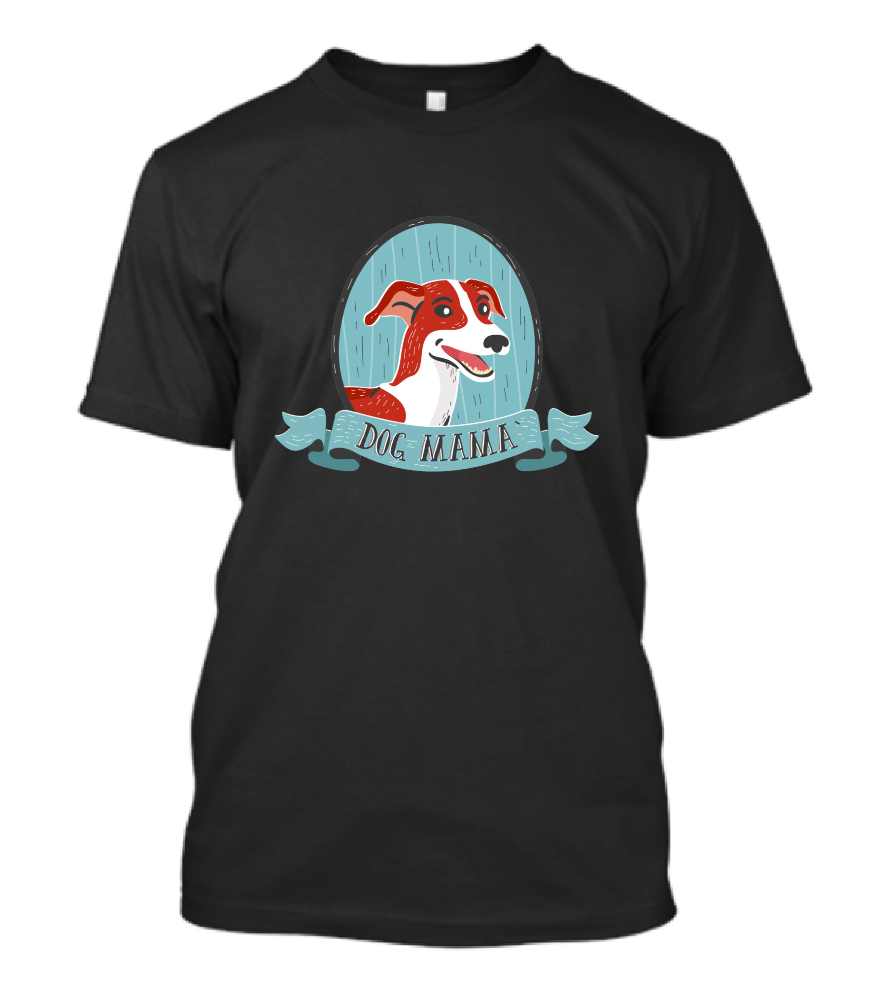 Dog Mama Happy Dog Portrait On Blue Background With Scroll Banner T-Shirt