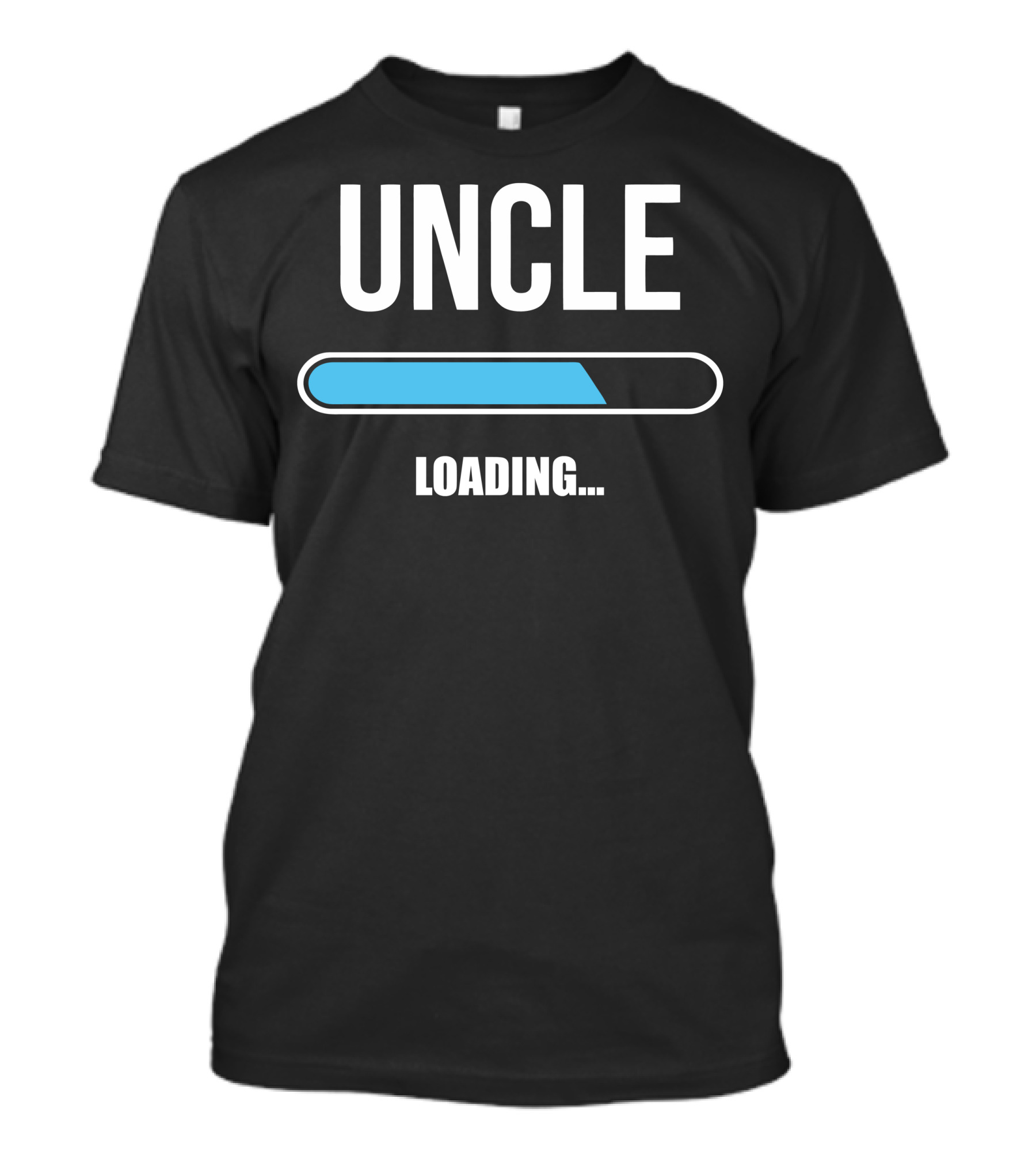UNCLE LOADING.. T-Shirt