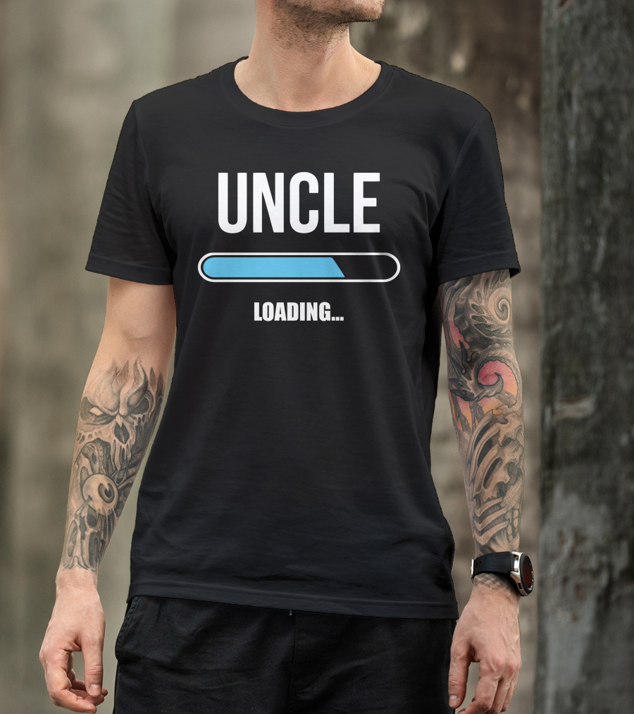 UNCLE LOADING.. T-Shirt