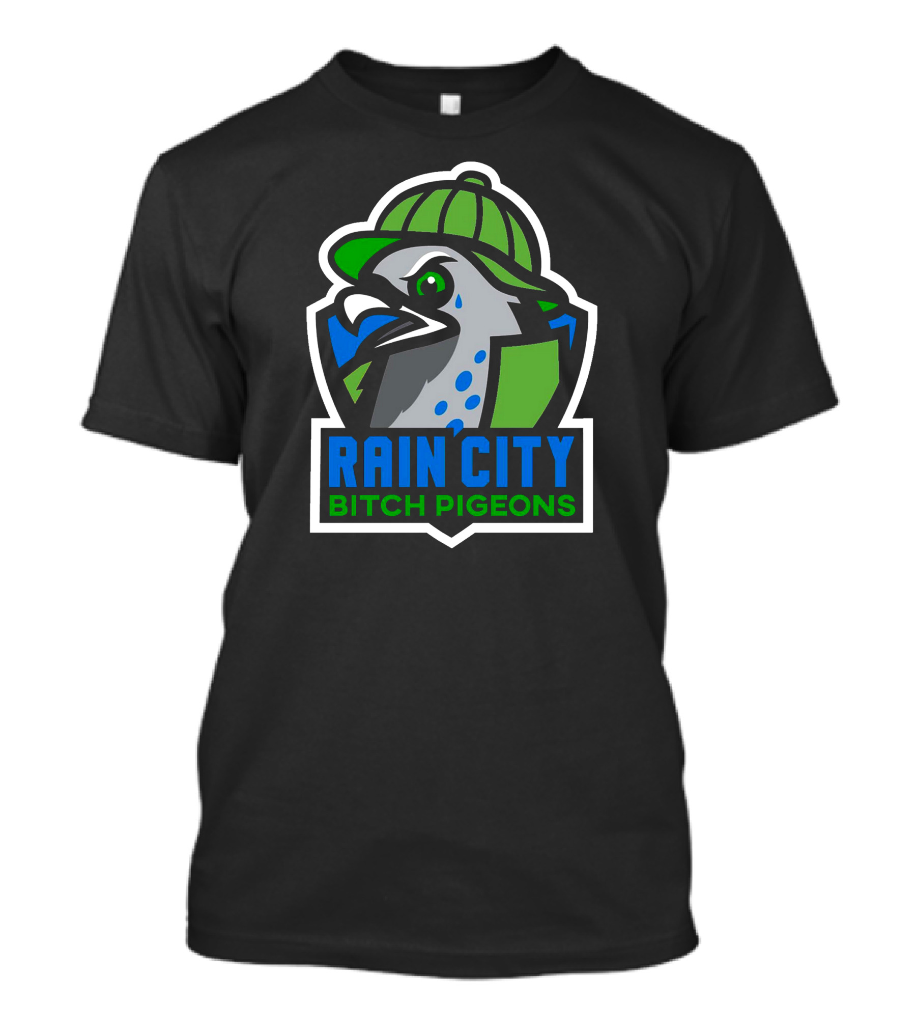 Rain City Bitch Pigeons T-Shirt