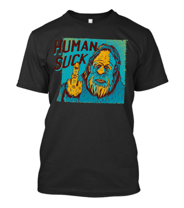 Bigfoot Human Suck Middle Finger Gesture T-Shirt