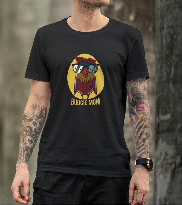 BUDGIE MOM T-Shirt